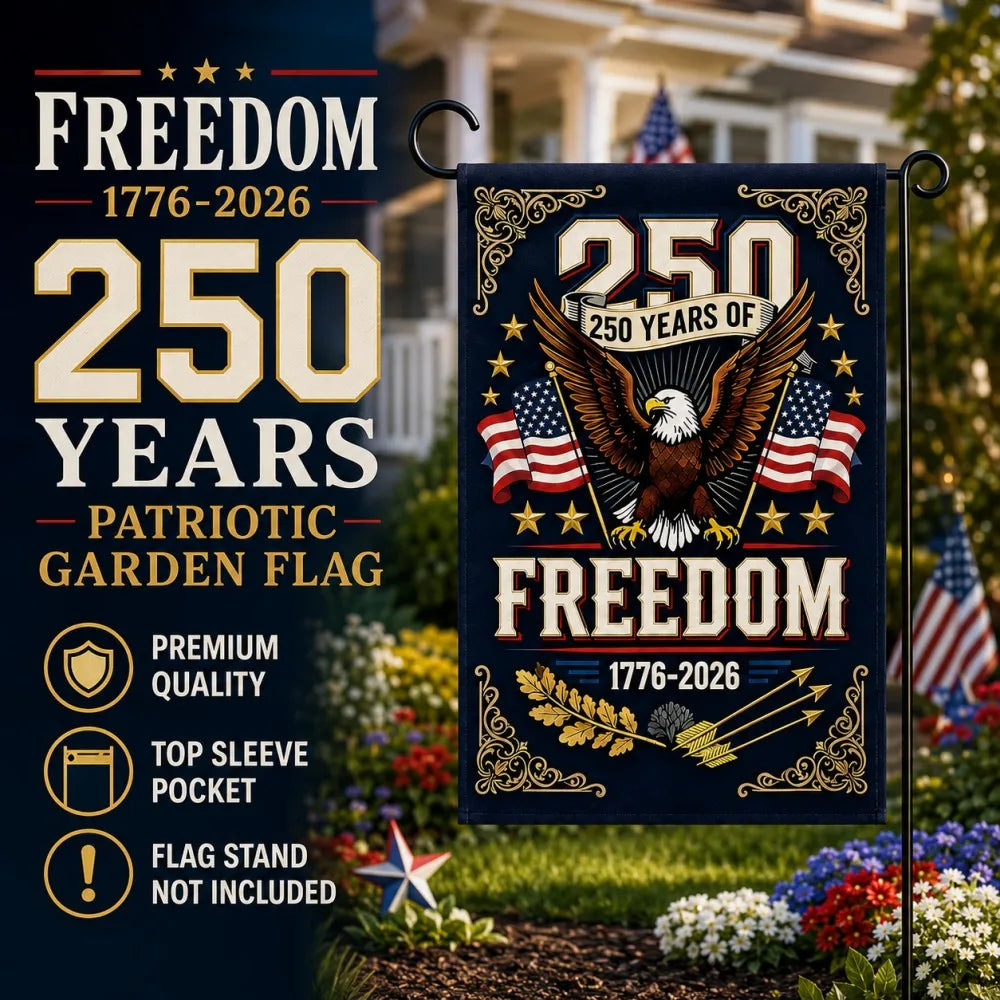 Patriotic Garden Flag 30x45cm 12x18in Polyester 250 Years of Freedom 1776-2026 Eagle American Flag Yard Banner Independence Day Memorial Day Veterans Day Porch Garden Lawn Pathway Farmhouse Home Entrance Outdoor Decor Holiday