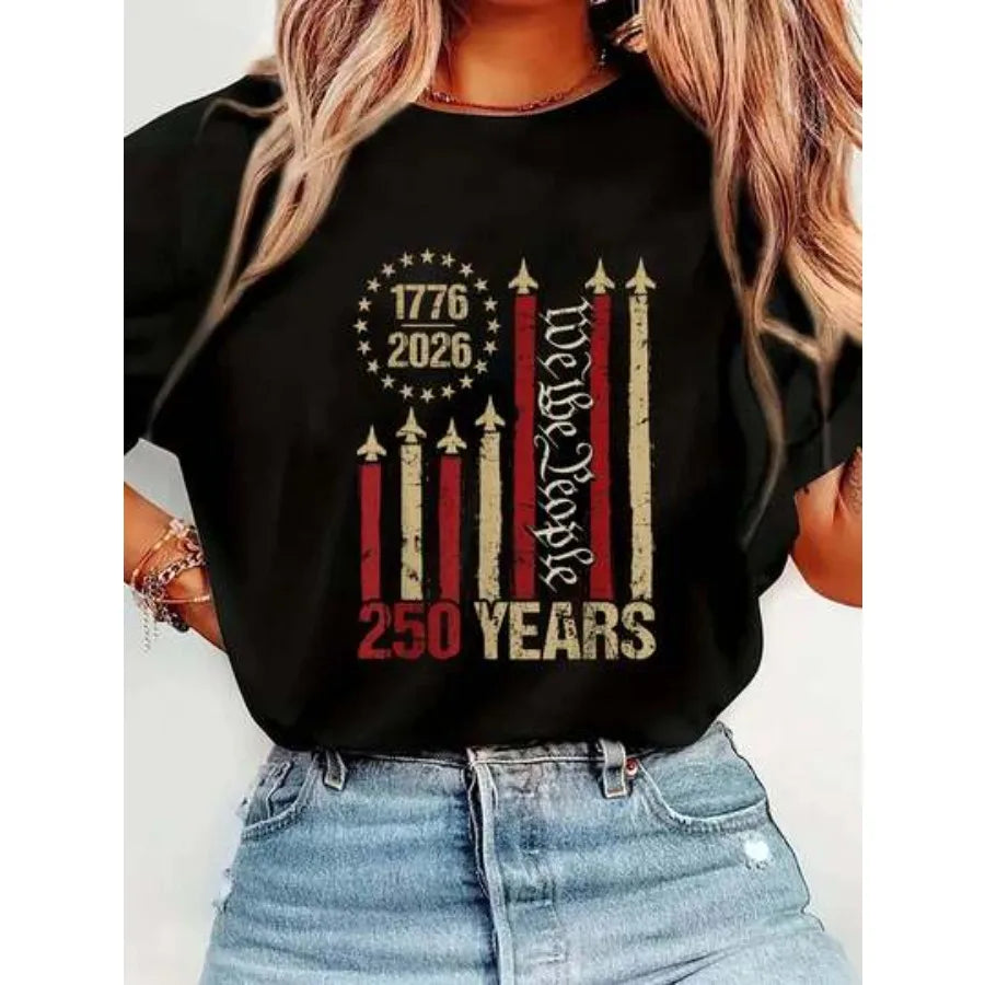 Women's 1776, 250 Years, We The People T-Shirt, Patriotic American Flag Print