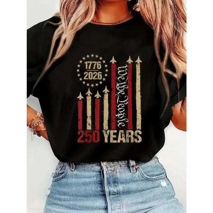 Women's 1776, 250 Years, We The People T-Shirt, Patriotic American Flag Print